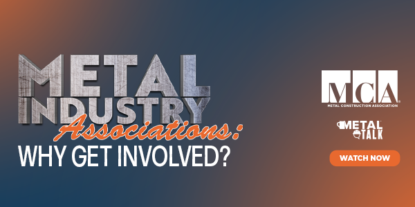The Importance of Associations in the Metal Industry and How to Get Involved - PODCAST TRANSCRIPT