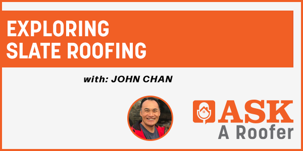 Exploring Slate Roofing - PODCAST TRANSCRIPT