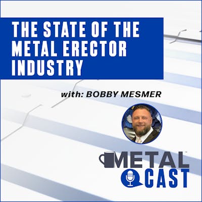 RMG Erectors & Constructors - Bobby Mesmer MetalCast