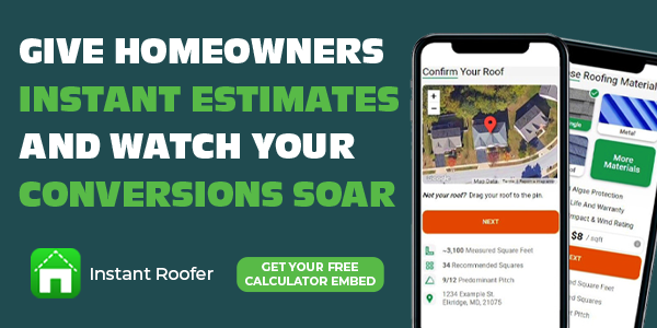 Instant Roofer - Free Roof Replacement Calculator Embed!