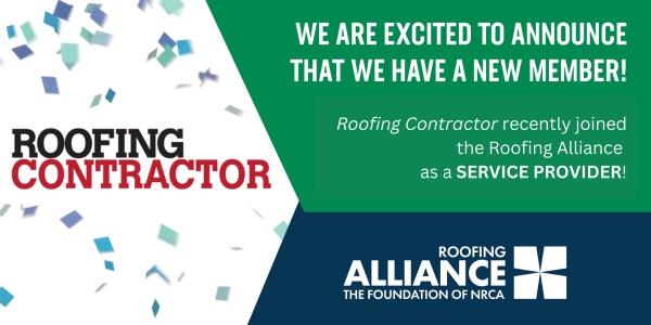 Roofing Alliance announces new Service Provider member – Roofing Contractor Magazine