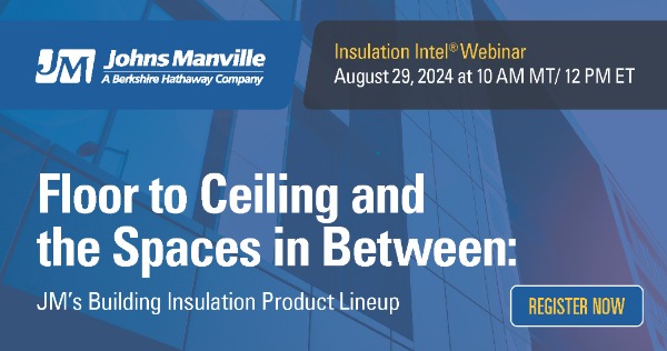 Floor to Ceiling and the Spaces in Between: JM’s Building Insulation Product Lineup