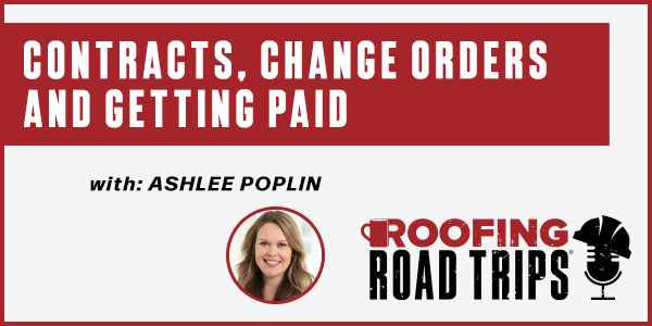 Ashlee Poplin - Contracts, Change Orders and Getting Paid - PODCAST TRANSCRIPT