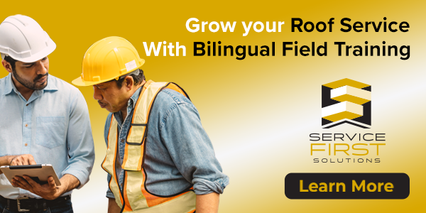 Service first Expand your roofing business with bilingual field and waterproofing training!