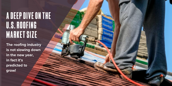 A deep dive on the U.S. roofing market size