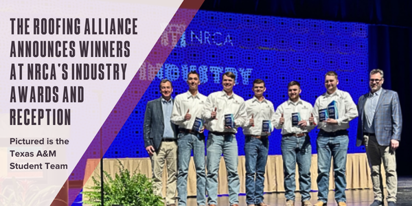 The Roofing Alliance announces winners at NRCA’s industry awards and reception