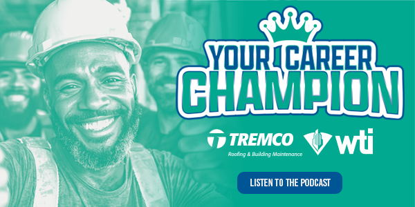 Tremco - Grow your crew with top talent!