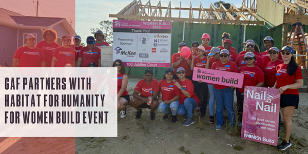 GAF partners with Cape Fear Habitat for Humanity for annual Women Build event GAF partners with Cape Fear Habitat for Humanity for annual Women Build event