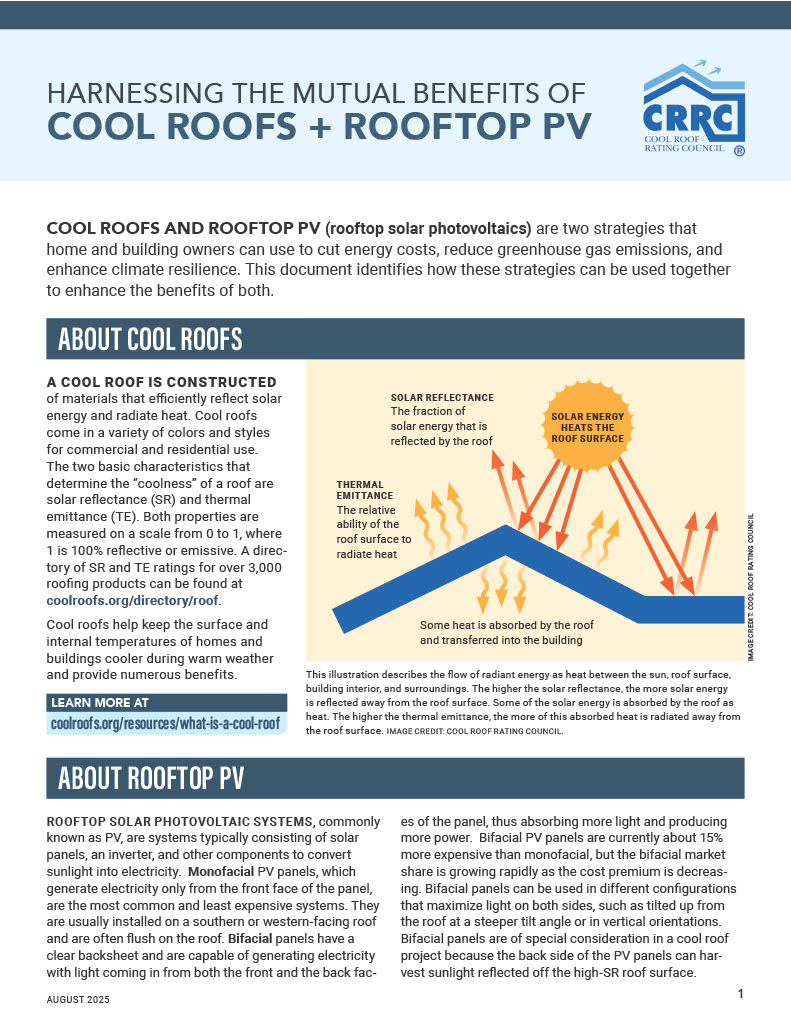 Harnessing the Mutual Benefits of Cool Roofs and Rooftop PV Harnessing the Mutual Benefits of Cool Roofs and Rooftop PV