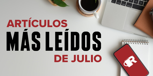 RoofersCoffeeShop® En Español: 5 artículos más leídos del mes de julio RoofersCoffeeShop® En Español: 5 artículos más leídos del mes de julio