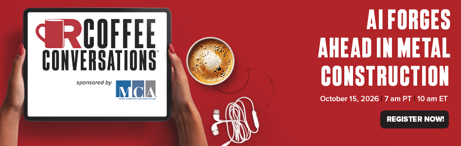 Coffee Conversations - Billboard Ad - AI Forges Ahead in Metal Construction (MCS) Coffee Conversations - Billboard Ad - AI Forges Ahead in Metal Construction (MCS)